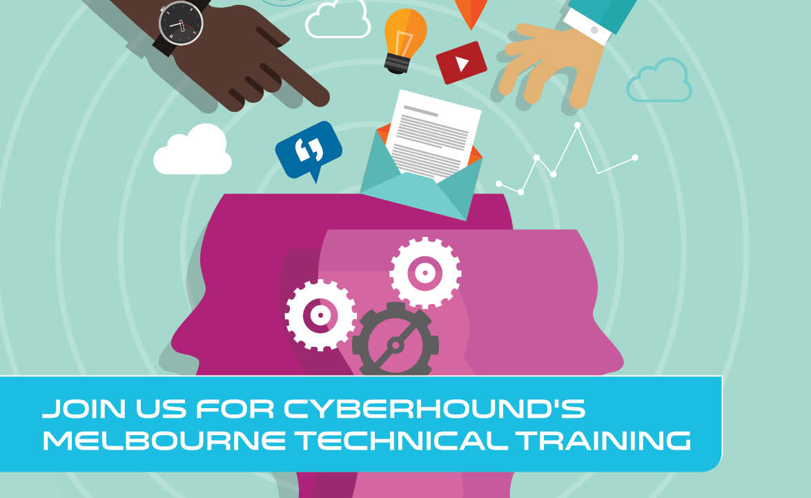 CyberHound Melbourne Technical Training Sessions